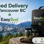 Weed Delivery In Vancouver BC With EasyBud Delivery